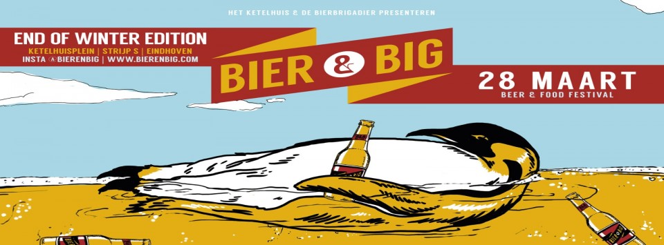 Bier en Big the End Of Winter Festival in Eindhoven!