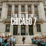 The Trial of the Chicago 7 bij FSOM Magazine
