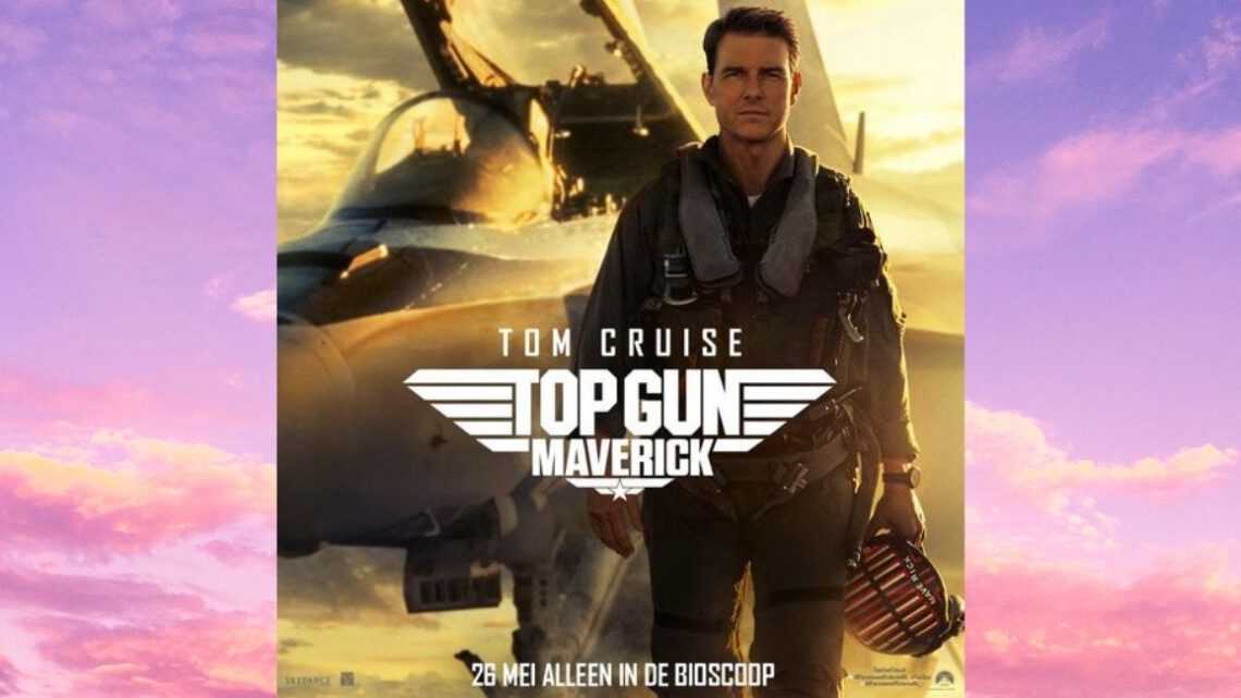 Top Gun Maverick land eindelijk in de bioscoop!